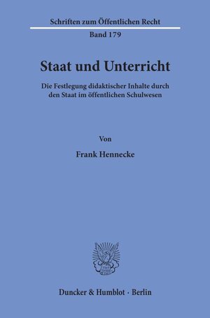 Buchcover Staat und Unterricht. | Frank Hennecke | EAN 9783428025930 | ISBN 3-428-02593-8 | ISBN 978-3-428-02593-0