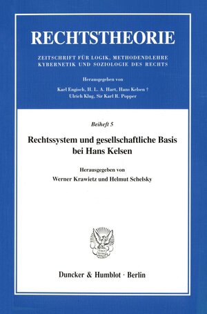 Buchcover Rechtssystem und gesellschaftliche Basis bei Hans Kelsen.  | EAN 9783428057221 | ISBN 3-428-05722-8 | ISBN 978-3-428-05722-1