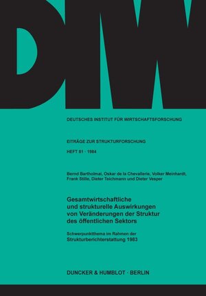 Buchcover Gesamtwirtschaftliche und strukturelle Auswirkungen von Veränderungen der Struktur des öffentlichen Sektors. | Bernd Bartholmai | EAN 9783428057399 | ISBN 3-428-05739-2 | ISBN 978-3-428-05739-9