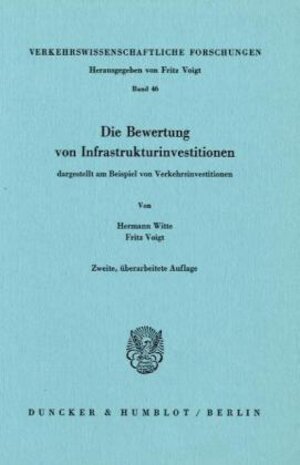 Buchcover Die Bewertung von Infrastrukturinvestitionen | Hermann Witte | EAN 9783428059270 | ISBN 3-428-05927-1 | ISBN 978-3-428-05927-0
