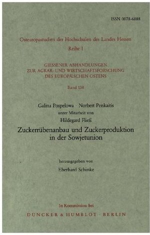 Buchcover Zuckerrübenanbau und Zuckerproduktion in der Sowjetunion. | Galina Pospelowa | EAN 9783428059294 | ISBN 3-428-05929-8 | ISBN 978-3-428-05929-4