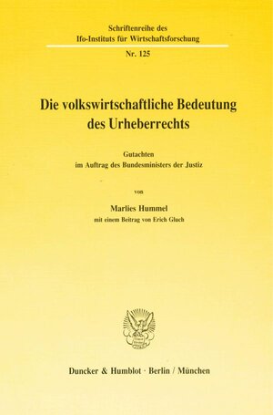 Buchcover Die volkswirtschaftliche Bedeutung des Urheberrechts. | Marlies Hummel | EAN 9783428067930 | ISBN 3-428-06793-2 | ISBN 978-3-428-06793-0