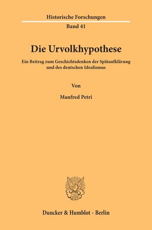 Buchcover Die Urvolkhypothese. | Manfred Petri | EAN 9783428068463 | ISBN 3-428-06846-7 | ISBN 978-3-428-06846-3