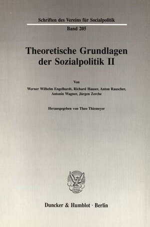 Buchcover Theoretische Grundlagen der Sozialpolitik II.  | EAN 9783428072002 | ISBN 3-428-07200-6 | ISBN 978-3-428-07200-2
