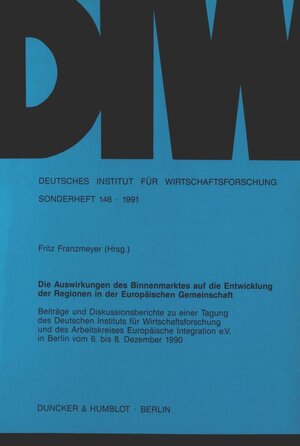 Buchcover Die Auswirkungen des Binnenmarktes auf die Entwicklung der Regionen in der Europäischen Gemeinschaft.  | EAN 9783428072538 | ISBN 3-428-07253-7 | ISBN 978-3-428-07253-8