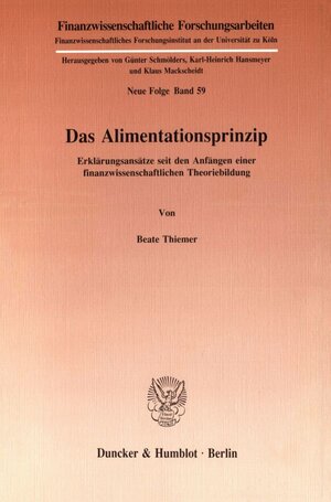 Buchcover Das Alimentationsprinzip. | Beate Thiemer | EAN 9783428073467 | ISBN 3-428-07346-0 | ISBN 978-3-428-07346-7