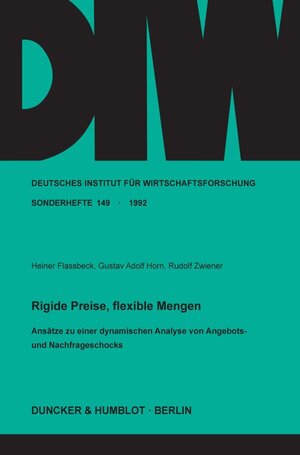 Buchcover Rigide Preise, flexible Mengen. | Heiner Flassbeck | EAN 9783428075218 | ISBN 3-428-07521-8 | ISBN 978-3-428-07521-8