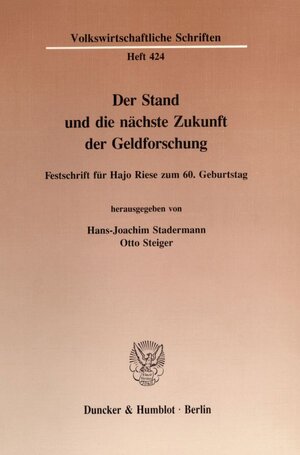 Buchcover Der Stand und die nächste Zukunft der Geldforschung.  | EAN 9783428075348 | ISBN 3-428-07534-X | ISBN 978-3-428-07534-8