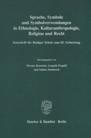 Buchcover Sprache, Symbole und Symbolverwendungen in Ethnologie, Kulturanthropologie, Religion und Recht.  | EAN 9783428075737 | ISBN 3-428-07573-0 | ISBN 978-3-428-07573-7