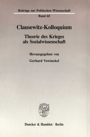Buchcover Clausewitz-Kolloquium.  | EAN 9783428077632 | ISBN 3-428-07763-6 | ISBN 978-3-428-07763-2