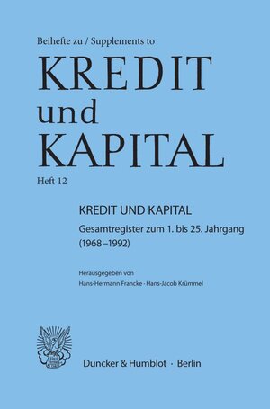 Buchcover Kredit und Kapital.  | EAN 9783428078868 | ISBN 3-428-07886-1 | ISBN 978-3-428-07886-8