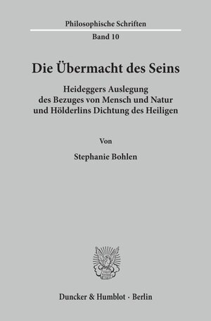 Buchcover Die Übermacht des Seins. | Stephanie Bohlen | EAN 9783428079025 | ISBN 3-428-07902-7 | ISBN 978-3-428-07902-5