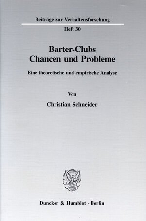 Buchcover Barter-Clubs - Chancen und Probleme. | Christian Schneider | EAN 9783428082841 | ISBN 3-428-08284-2 | ISBN 978-3-428-08284-1