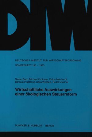 Buchcover Wirtschaftliche Auswirkungen einer ökologischen Steuerreform. | Stefan Bach | EAN 9783428082926 | ISBN 3-428-08292-3 | ISBN 978-3-428-08292-6