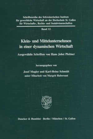 Buchcover Klein- und Mittelunternehmen in einer dynamischen Wirtschaft. | Hans Jobst Pleitner | EAN 9783428084067 | ISBN 3-428-08406-3 | ISBN 978-3-428-08406-7