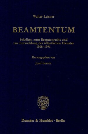 Buchcover Beamtentum. | Walter Leisner | EAN 9783428084302 | ISBN 3-428-08430-6 | ISBN 978-3-428-08430-2