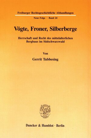 Buchcover Vögte, Froner, Silberberge. | Gerrit Tubbesing | EAN 9783428086870 | ISBN 3-428-08687-2 | ISBN 978-3-428-08687-0