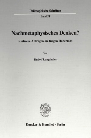 Buchcover Nachmetaphysisches Denken? | Rudolf Langthaler | EAN 9783428089390 | ISBN 3-428-08939-1 | ISBN 978-3-428-08939-0