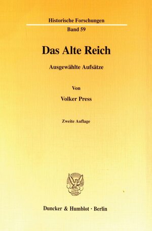 Buchcover Das Alte Reich. | Volker Press | EAN 9783428091386 | ISBN 3-428-09138-8 | ISBN 978-3-428-09138-6