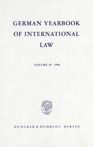 Buchcover German Yearbook of International Law - Jahrbuch für Internationales Recht.  | EAN 9783428091799 | ISBN 3-428-09179-5 | ISBN 978-3-428-09179-9