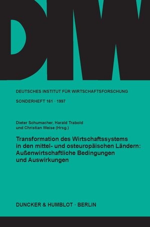 Buchcover Transformation des Wirtschaftssystems in den mittel- und osteuropäischen Ländern: Außenwirtschaftliche Bedingungen und Auswirkungen.  | EAN 9783428092390 | ISBN 3-428-09239-2 | ISBN 978-3-428-09239-0
