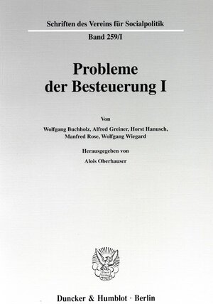 Buchcover Probleme der Besteuerung I.  | EAN 9783428094462 | ISBN 3-428-09446-8 | ISBN 978-3-428-09446-2