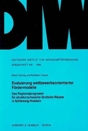 Buchcover Evaluierung wettbewerbsorientierter Fördermodelle. | Martin Gornig | EAN 9783428094776 | ISBN 3-428-09477-8 | ISBN 978-3-428-09477-6