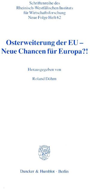 Buchcover Osterweiterung der EU – Neue Chancen für Europa?!  | EAN 9783428095735 | ISBN 3-428-09573-1 | ISBN 978-3-428-09573-5