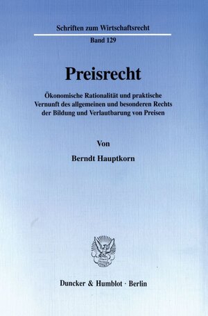 Buchcover Preisrecht. | Berndt Hauptkorn | EAN 9783428097111 | ISBN 3-428-09711-4 | ISBN 978-3-428-09711-1