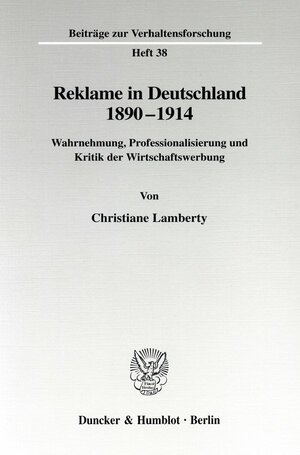 Buchcover Reklame in Deutschland 1890-1914. | Christiane Lamberty | EAN 9783428097944 | ISBN 3-428-09794-7 | ISBN 978-3-428-09794-4