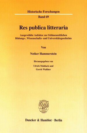 Buchcover Res publica litteraria. | Notker Hammerstein | EAN 9783428098996 | ISBN 3-428-09899-4 | ISBN 978-3-428-09899-6