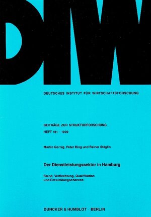 Buchcover Der Dienstleistungssektor in Hamburg. | Martin Gornig | EAN 9783428099016 | ISBN 3-428-09901-X | ISBN 978-3-428-09901-6