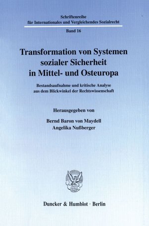 Buchcover Transformation von Systemen sozialer Sicherheit in Mittel- und Osteuropa.  | EAN 9783428099764 | ISBN 3-428-09976-1 | ISBN 978-3-428-09976-4