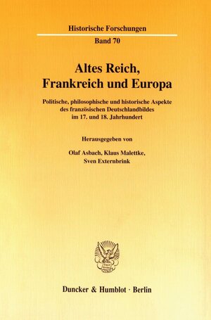 Buchcover Altes Reich, Frankreich und Europa.  | EAN 9783428100903 | ISBN 3-428-10090-5 | ISBN 978-3-428-10090-3