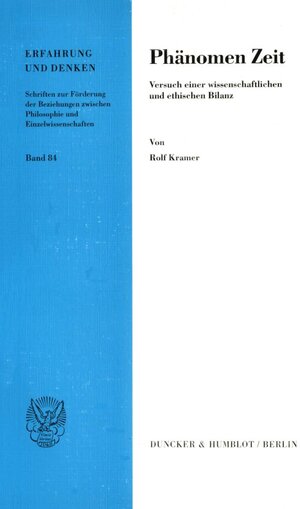 Buchcover Phänomen Zeit. | Rolf Kramer | EAN 9783428101894 | ISBN 3-428-10189-8 | ISBN 978-3-428-10189-4