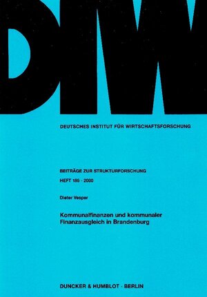 Buchcover Kommunalfinanzen und kommunaler Finanzausgleich in Brandenburg. | Dieter Vesper | EAN 9783428102747 | ISBN 3-428-10274-6 | ISBN 978-3-428-10274-7