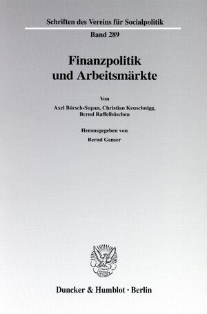 Buchcover Finanzpolitik und Arbeitsmärkte.  | EAN 9783428107971 | ISBN 3-428-10797-7 | ISBN 978-3-428-10797-1