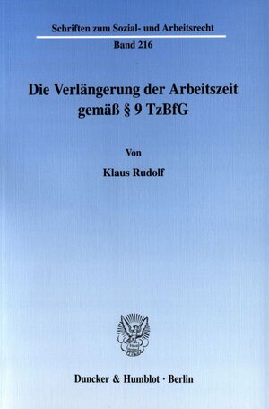 Die Verlängerung der Arbeitszeit gemäß §9 TzBfG