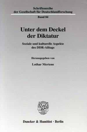 Buchcover Unter dem Deckel der Diktatur.  | EAN 9783428111428 | ISBN 3-428-11142-7 | ISBN 978-3-428-11142-8