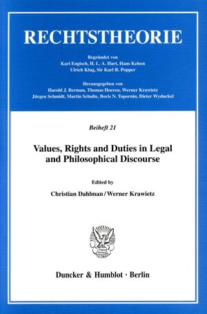 Buchcover Values, Rights and Duties in Legal and Philosophical Discourse.  | EAN 9783428116850 | ISBN 3-428-11685-2 | ISBN 978-3-428-11685-0