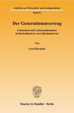 Buchcover Der Generationenvertrag. | Gerd Hardach | EAN 9783428119158 | ISBN 3-428-11915-0 | ISBN 978-3-428-11915-8