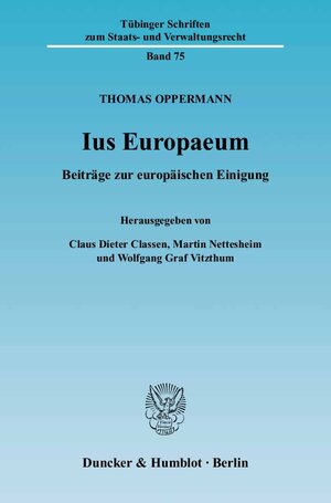Buchcover Ius Europaeum. | Thomas Oppermann | EAN 9783428121953 | ISBN 3-428-12195-3 | ISBN 978-3-428-12195-3