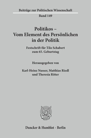 Buchcover Politikos - Vom Element des Persönlichen in der Politik.  | EAN 9783428123568 | ISBN 3-428-12356-5 | ISBN 978-3-428-12356-8
