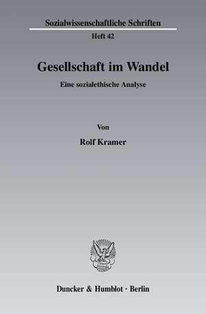 Buchcover Gesellschaft im Wandel. | Rolf Kramer | EAN 9783428124633 | ISBN 3-428-12463-4 | ISBN 978-3-428-12463-3