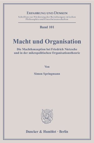 Buchcover Macht und Organisation. | Simon Springmann | EAN 9783428132720 | ISBN 3-428-13272-6 | ISBN 978-3-428-13272-0