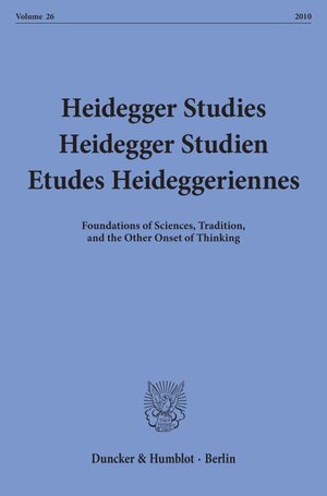 Buchcover Heidegger Studies - Heidegger Studien - Etudes Heideggeriennes.  | EAN 9783428133406 | ISBN 3-428-13340-4 | ISBN 978-3-428-13340-6