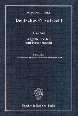 Buchcover Deutsches Privatrecht. Band 1-3. | Otto von Gierke | EAN 9783428134250 | ISBN 3-428-13425-7 | ISBN 978-3-428-13425-0