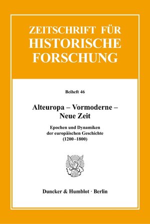 Buchcover Alteuropa – Vormoderne – Neue Zeit. | EAN 9783428138678 | ISBN 3-428-13867-8 | ISBN 978-3-428-13867-8