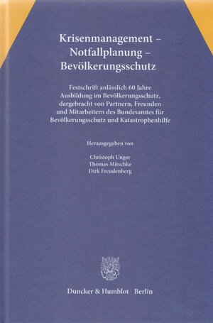 Buchcover Krisenmanagement – Notfallplanung – Bevölkerungsschutz.  | EAN 9783428140770 | ISBN 3-428-14077-X | ISBN 978-3-428-14077-0