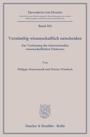 Buchcover Vernünftig wissenschaftlich entscheiden. | Florian Windisch | EAN 9783428141326 | ISBN 3-428-14132-6 | ISBN 978-3-428-14132-6